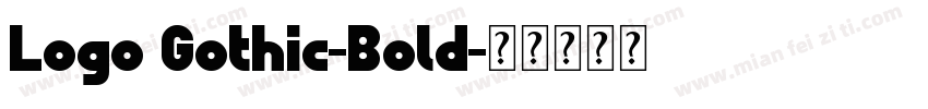 Logo Gothic-Bold字体转换